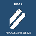 UV-14 Replacement Sleeve